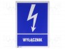 Знак безопасности; информационный; W: 105мм; H: 148мм; FS