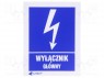 Знак безопасности; информационный; W: 52мм; H: 74мм; FS